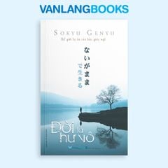Đời Là Hư Vô - Vanlangbooks