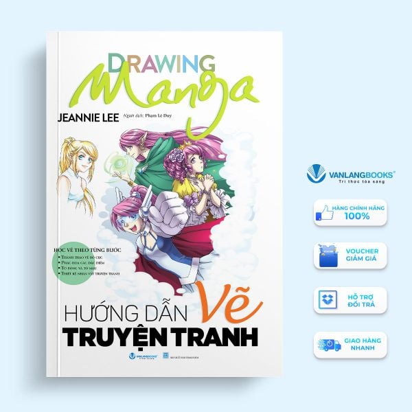 Drawing Manga - Hướng dẫn vẽ truyện tranh - Vanlangbooks