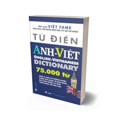 Từ Điển Anh - Việt 75.000 Từ (Tái Bản)