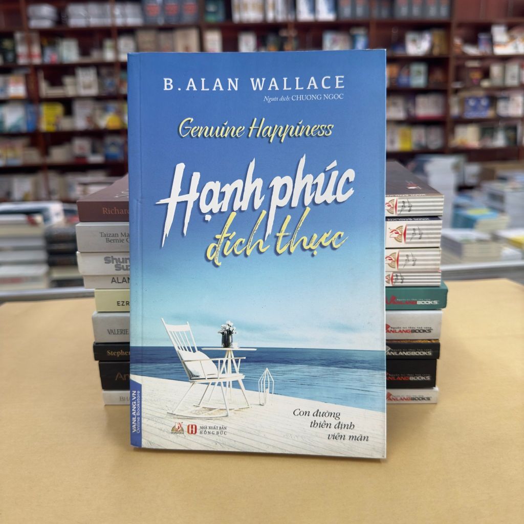 Hạnh Phúc Đích Thực - Vanlangbooks