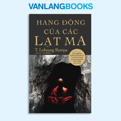 Hang Động Của Các Lạt Ma - Vanlangbooks