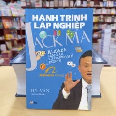 Hành Trình Lập Nghiệp - Jack Ma