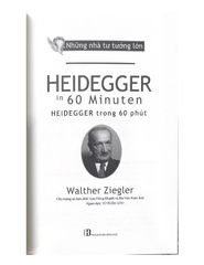 Những nhà tư tưởng lớn - Heidegger trong 60 phút - Vanlangbooks