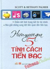 Hiểu Người Qua 5 Tính Cách Tiền Bạc