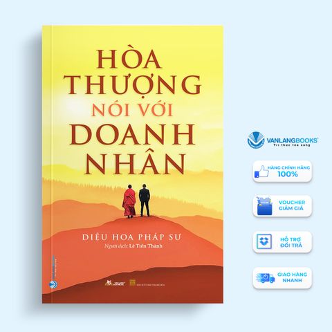 Hoà Thượng Nói Với Doanh Nhân - Vanlangbooks