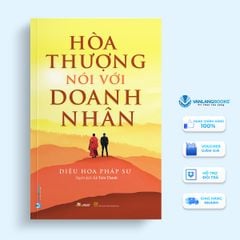 Hoà Thượng Nói Với Doanh Nhân - Vanlangbooks