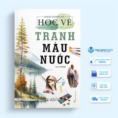 Học vẽ tranh màu nước (Tái bản 2023) - Vanlangbooks