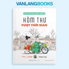 Combo 4 Cuốn Cổ Tích Gần Nhà - Vanlangbooks