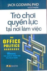 Trò Chơi Quyền Lực Tại Nơi Làm Việc - Vanlangbooks