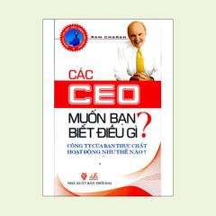 Các CEO Muốn Bạn Biết Điều Gì ? - Vanlangbooks