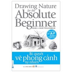Bí Quyết Vẽ Phong Cảnh Tự Nhiên - Vanlangbooks