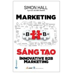 Marketing B2B Sáng Tạo - Vanlangbooks