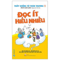 Thầy Khổng Tử thân thương 1 - Đọc ít hiểu nhiều - Vanlangbooks
