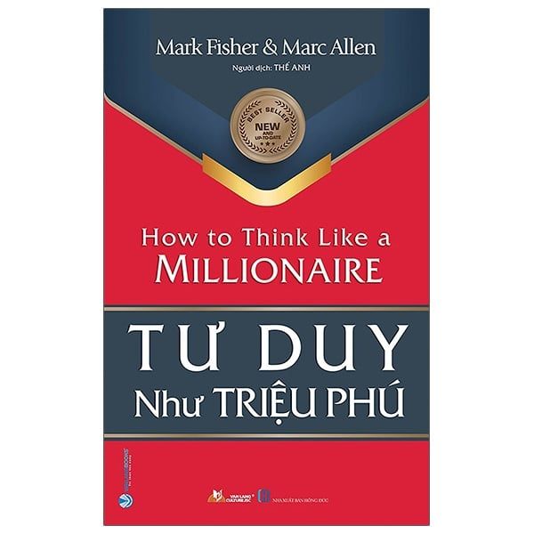 Tư Duy Như Triệu Phú (Tái Bản 2021) - Vanlangbooks