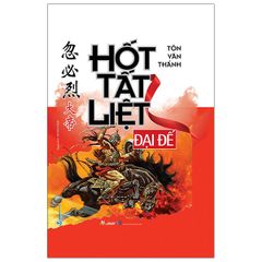 Hốt Tất Liệt Đại Đế (Tái Bản) - Vanlangbooks