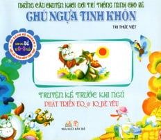 Truyện Kể Trước Giờ Đi Ngủ -Chú ngựa tinh khôn - Vanlangbooks