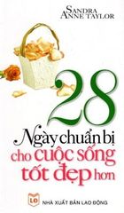 28 Ngày chuẩn bị cho cuộc sống tốt đẹp hơn - Vanlangbooks