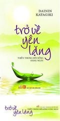 Trở về yên lặng - Vanlangbooks