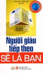 Người Giàu Tiếp Theo Sẽ Là Bạn - Vanlangbooks