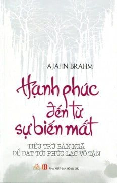 Hạnh Phúc Đến Từ Sự Biến Mất