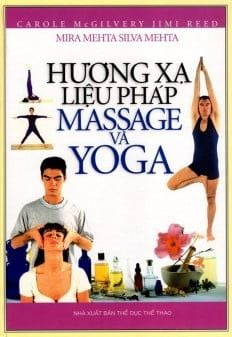 Hương Xạ Liệu Pháp - Massage Và Yoga - Vanlangbooks