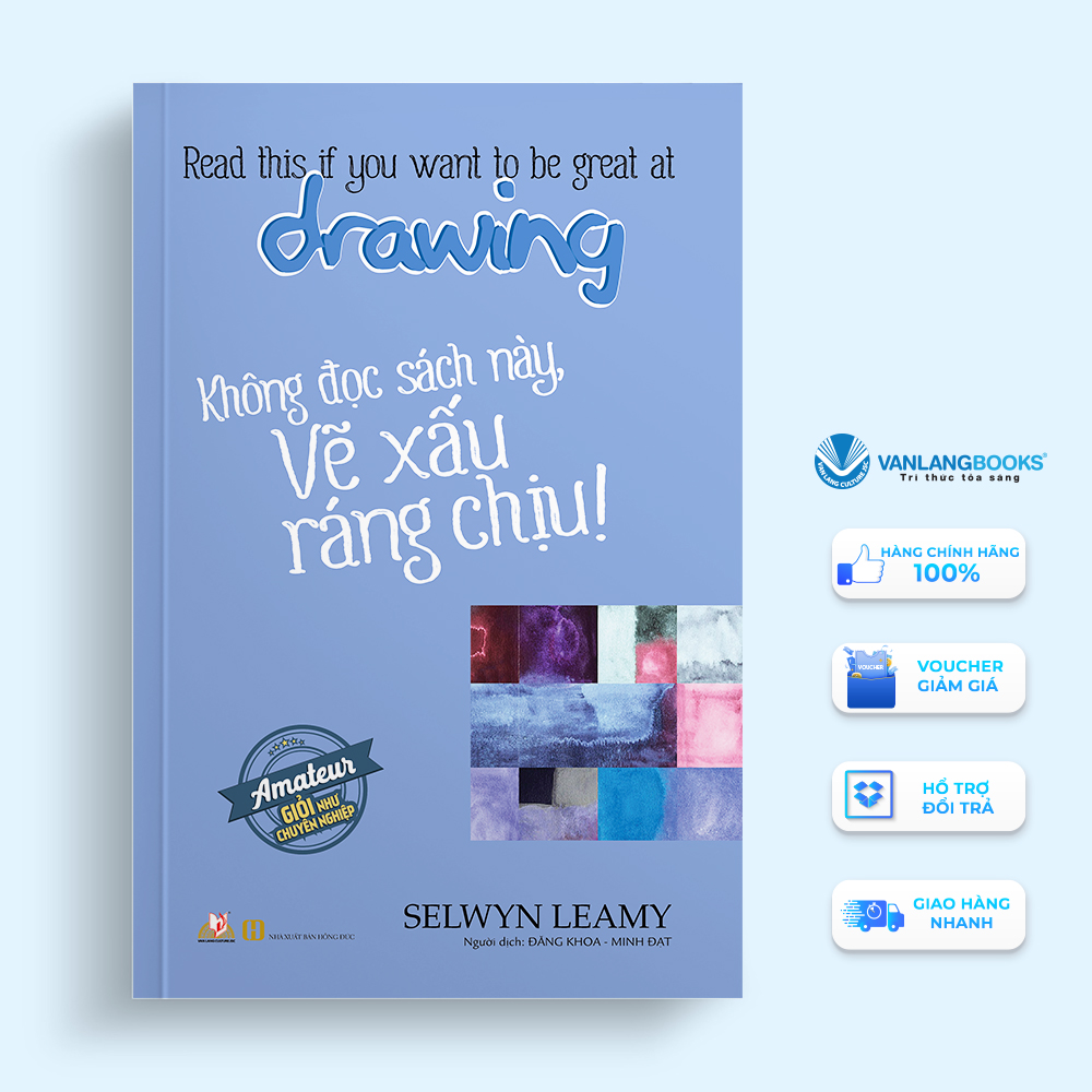Không đọc sách này, vẽ xấu ráng chịu ! - Vanlangbooks