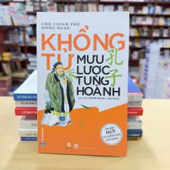 Khổng Tử Mưu Lược Tung Hoành