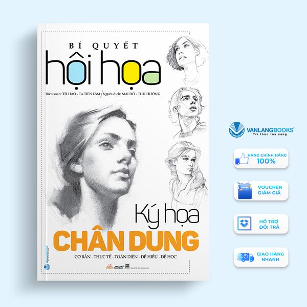 Bí Quyết Hội Họa - Ký Họa Chân Dung -Vanlangbooks