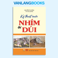 Kỹ Thuật Nuôi Nhím Và Dúi - Vanlangbooks