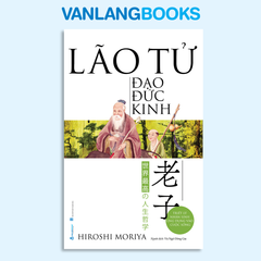 Lão Tử - Đạo Đức Kinh - Vanlangbooks
