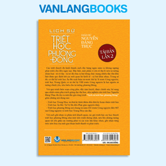 Lịch Sử Triết Học Phương Đông (Tái Bản 2020) - Vanlangbooks