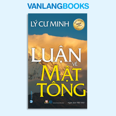Luận về Mật Tông - Lý Cư Minh - Vanlangbooks