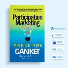 Marketing Gắn Kết - Vanlangbooks