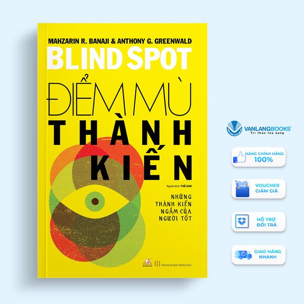 Điểm Mù Thành Kiến - Vanlangbooks
