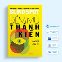 Điểm Mù Thành Kiến - Vanlangbooks