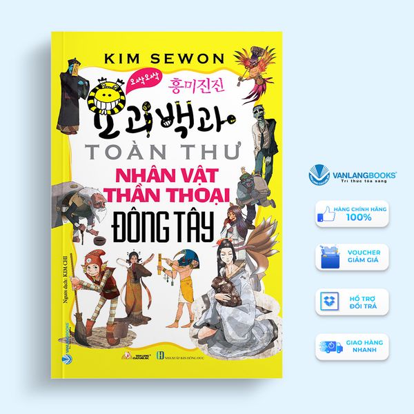 Combo sách “Toàn thư nhân vật thần thoại đông tây” và sách “Cuộc chiến giữa Sen và Boss” - Vanlangbooks