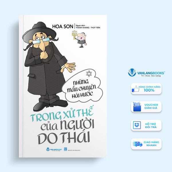 Những mẩu chuyện hài hước trong xử thế của người Do Thái (Tái Bản 2024) - Vanlangbooks