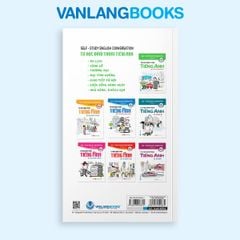 Tự Học Đàm Thoại Tiếng Anh: Cuộc Sống Hằng Ngày (Tái Bản 2021) - Vanlangbooks
