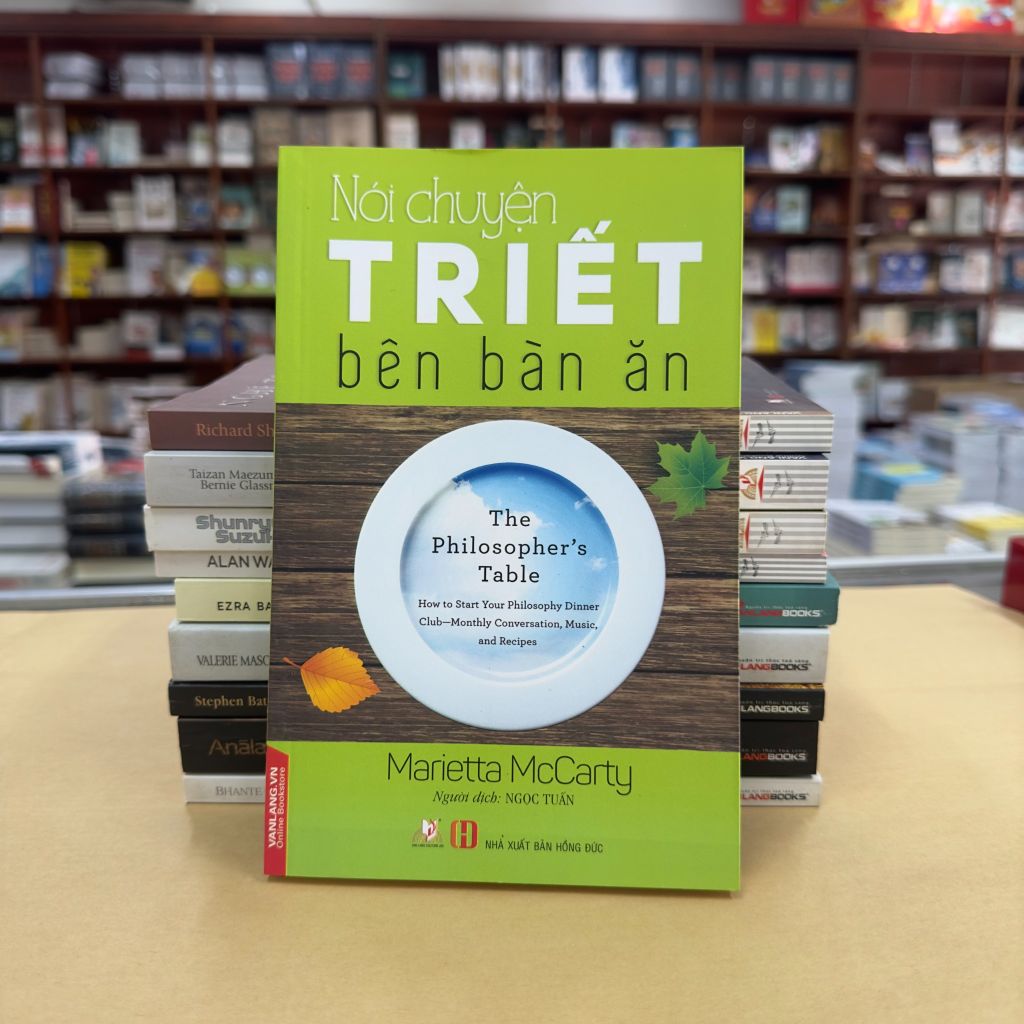 Nói Chuyện Triết Trên Bàn Ăn - Vanlangbooks