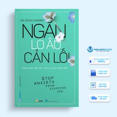 Ngăn Lo Âu Cản Lối - Vanlangbooks