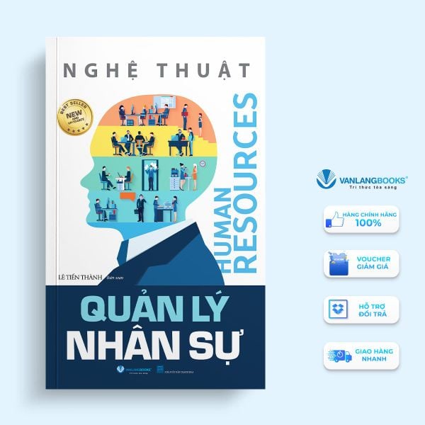 Nghệ Thuật Quản Lý Nhân Sự (Tái Bản 2024)