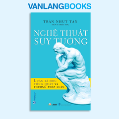 Nghệ Thuật Suy Tưởng - Vanlangbooks