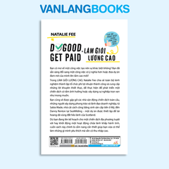 Do Good, Get Paid - Làm Giỏi Lương Cao - Vanlangbooks