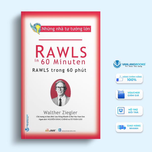 Những Nhà Tư Tưởng Lớn: Rawls Trong 60 Phút - Vanlangbooks