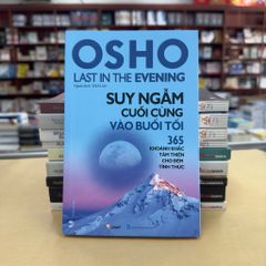 OSHO Suy Ngẫm Cuối Cùng Vào Buổi Tối - Vanlangbooks