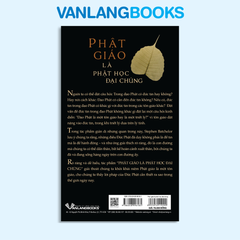 Phật Giáo Là Phật Học Đại Chúng - Vanlangbooks