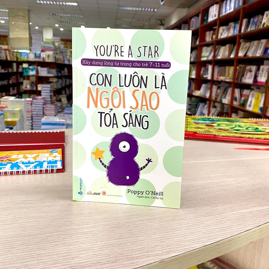 Con Luôn Là Ngôi Sao Tỏa Sáng - Vanlangbooks