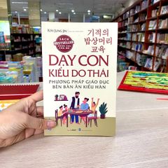 Dạy Con Kiểu Do Thái - Phương Pháp Giáo Dục Bên Bàn Ăn Kiểu Hàn - Vanlangbooks