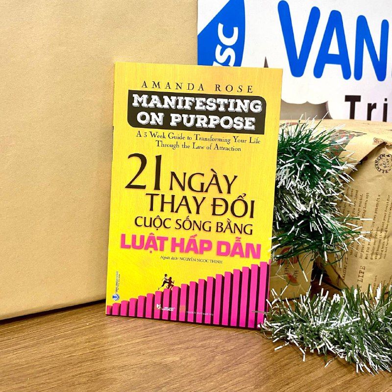 21 Ngày thay đổi cuộc sống bằng luật hấp dẫn - Vanlangbooks