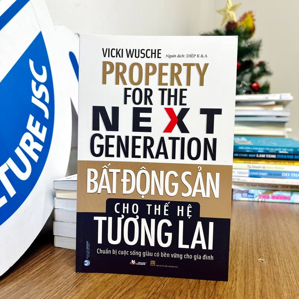 Bất động sản cho thế hệ tương lai - Vanlangbooks